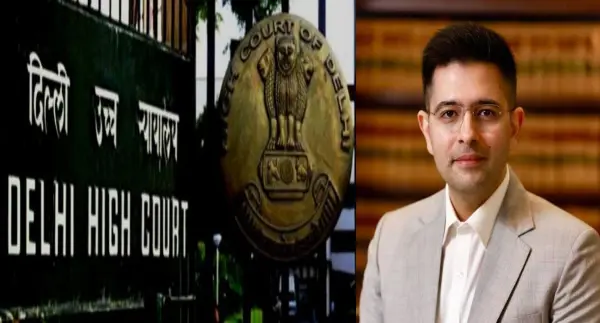 राघव चड्ढा को नहीं मिली अंतरिम राहत